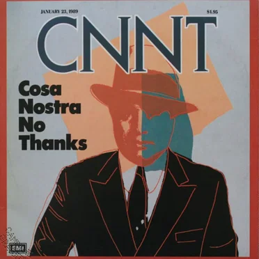 Cosa Nostra No Thanks by CNNT - album cover