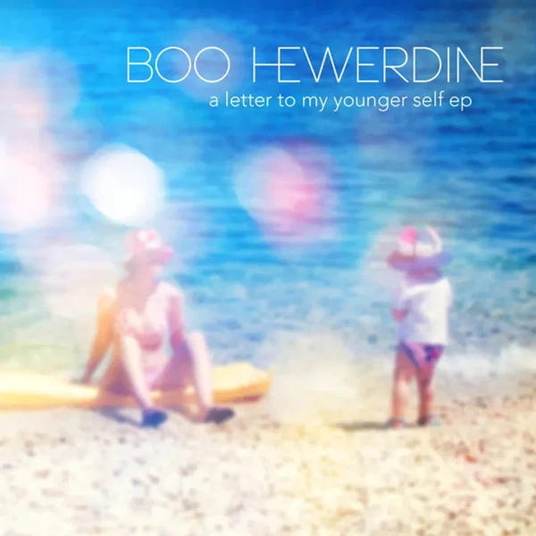 A Letter to My Younger Self EP