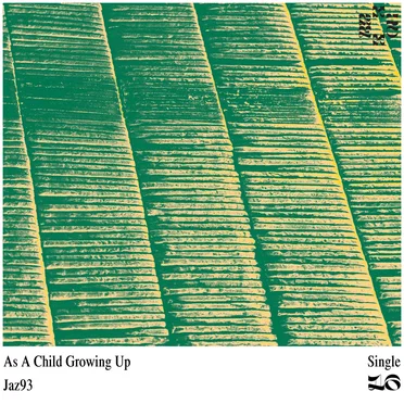 As a Child Growing Up