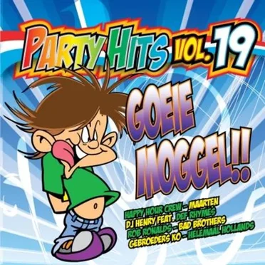 Party Hits, Vol. 19: Goeie Moggel!! by Various Artists - album cover