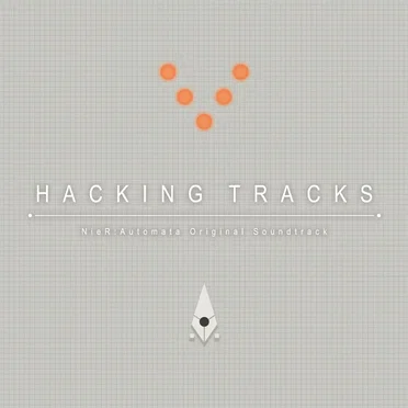 NieR:Automata Original Soundtrack HACKING TRACKS