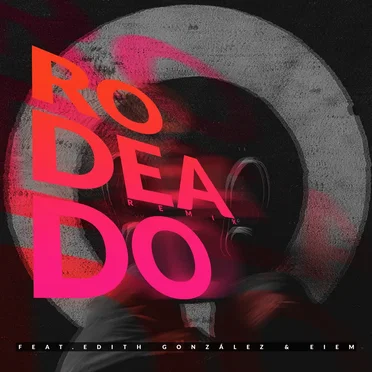 Rodeado - Remix
