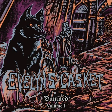Damned Volume 1 by Evelyn’s Casket - album cover