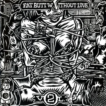 Fat Butt Without Love Vol. 2 by Various Artists - album cover