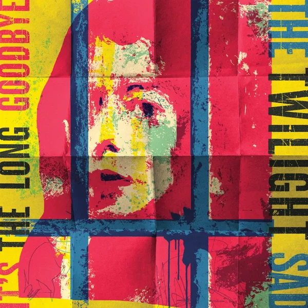 IT’S THE LONG GOODBYE