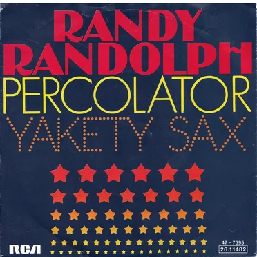 Percolator / Yakety Sax by Randy Randolph - album cover