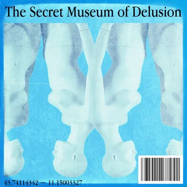 The Secret Museum of Delusion