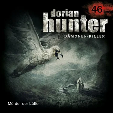 Dorian Hunter 46: Mörder der Lüfte by Dennis Ehrhardt - album cover