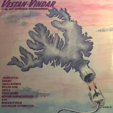 Vestan Vindar - 11 Lög Með Vestfirskum Tónlistarmönnum by Various Artists - album cover