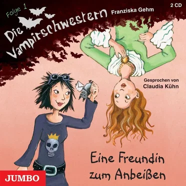 Die Vampirschwestern, Folge 1: Eine Freundin zum Anbeißen by Franziska Gehm - album cover