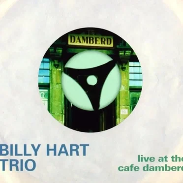 Live at the Cafe Damberd by Billy Hart Trio - album cover