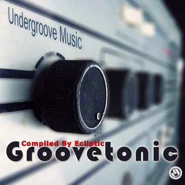 Groovetonic by Various Artists - album cover