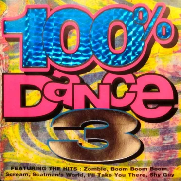 100% Dance 3 by The Groove Factory - album cover