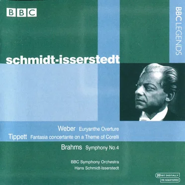 Weber: Euryanthe Overture / Tippett: Fantasia concertante on a Theme of Corelli / Brahms: Symphony no. 4