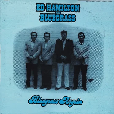 Bluegrass Angel by Ed Hamilton and Bluegrass - album cover