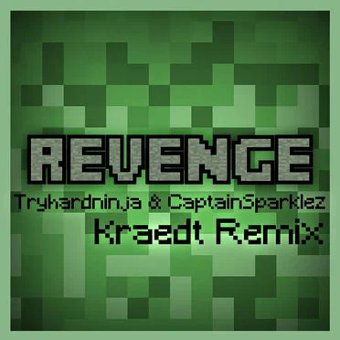 Revenge (Kraedt remix)
