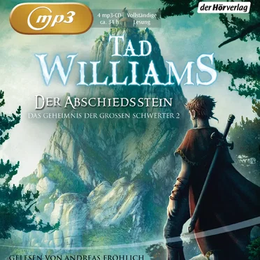 Der Abschiedsstein: Das Geheimnis der Großen Schwerter 2 by Tad Williams - album cover