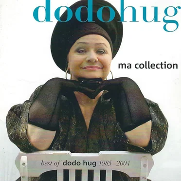 Ma Collection - Best of Dodo Hug 1985-2004