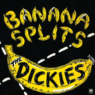 Banana Splits by The Dickies - album cover
