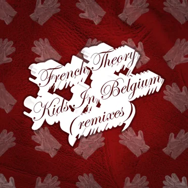Kids in Belgium Remixes