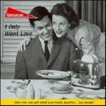 I Only Want Love by Hmmm... - album cover