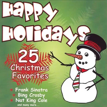 Happy Holidays: 25 Christmas Favorites by Various Artists - album cover