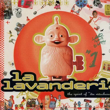 La Lavanderia: The Spirit of "Die Wäscherei" by Various Artists - album cover