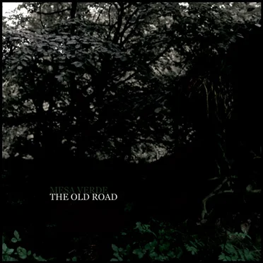 The Old Road by Mesa Verde - album cover