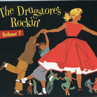 The Drugstore’s Rockin’, Volume 1 by Various Artists - album cover