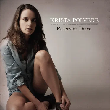 Reservoir Drive by Krista Polvere - album cover