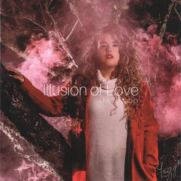 Illusion Of Love - Live In Studio by Yazzy - album cover