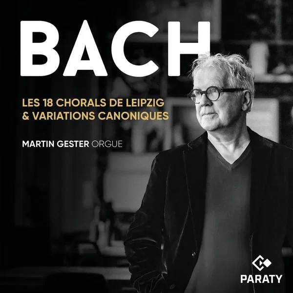 Les 18 Chorals de Leipzig / Variations canoniques