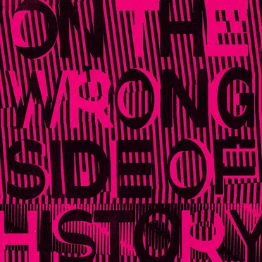 On the wrong side of history by Regressive Left - album cover