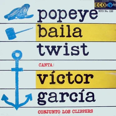 Popeye baila twist by Los Clippers - album cover
