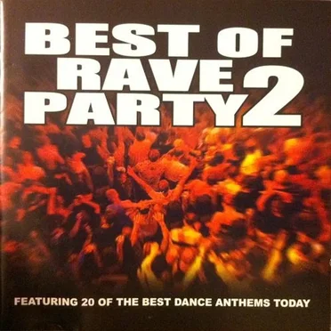 Best of Rave Party 2 by Various Artists - album cover