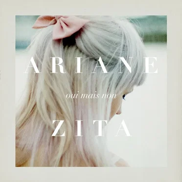 Oui mais non by Ariane Zita - album cover