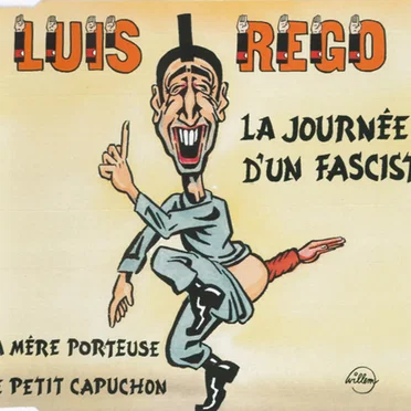 La Journée D'un Fasciste by Luis Rego - album cover