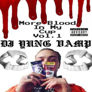 More Blood in My Cup, Vol 1