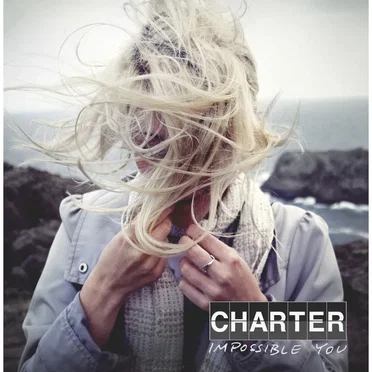Impossible You by Charter - album cover