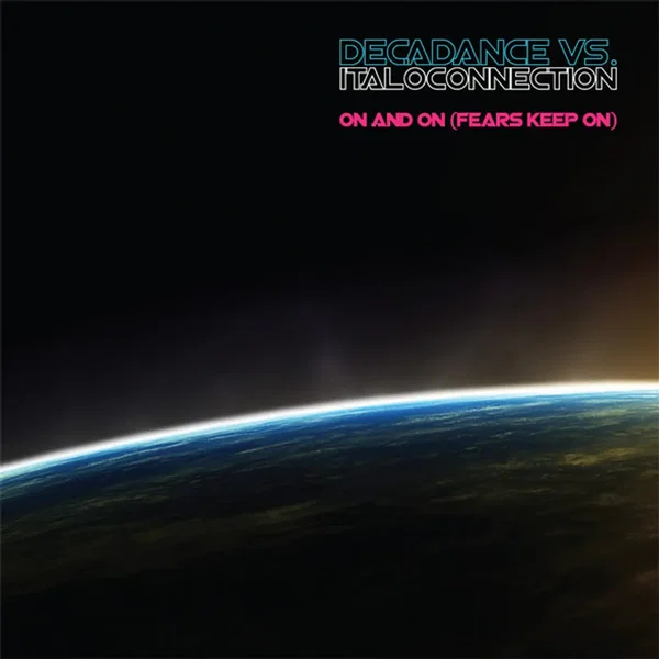On and On (Fears Keep on)
