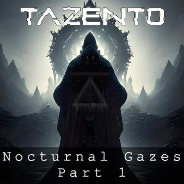 Nocturnal Gazes Part 1