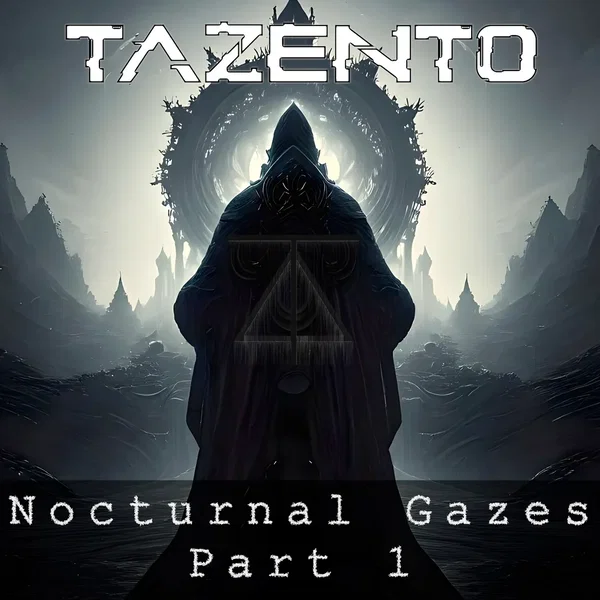 Nocturnal Gazes Part 1
