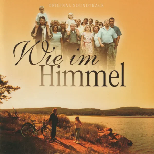 Wie im Himmel