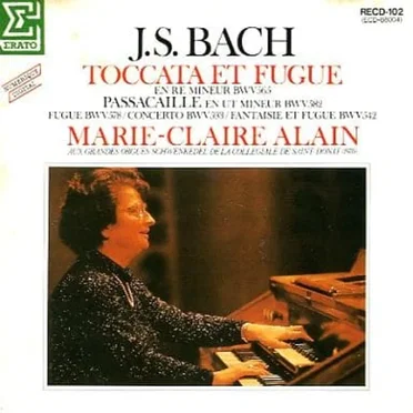 Toccata et Fugue / Passacaglia / Fugue / Concerto / Fantaisie & Fugue