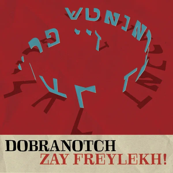 Zay Freylekh!