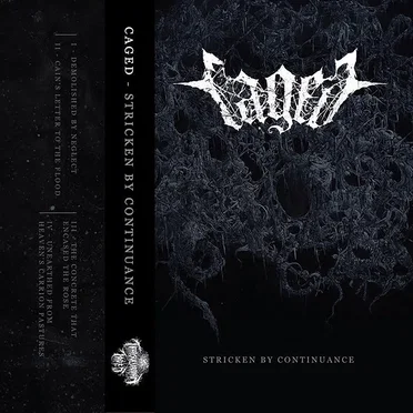 Stricken by Continuance by Caged - album cover