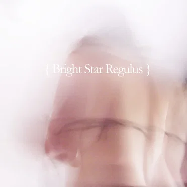 Bright Star Regulus EP
