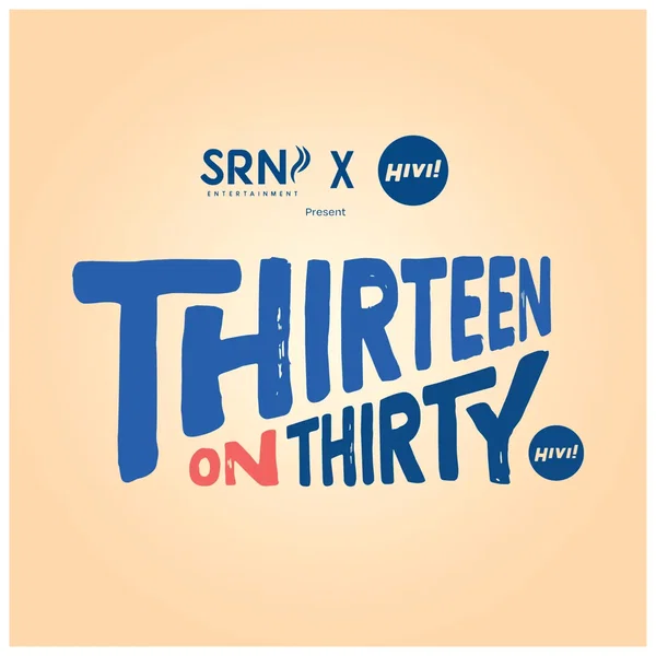 Hivi!: Thirteen on Thirty (Live)
