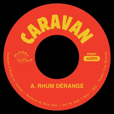 Rhum Dérangé / Searchin by Caravan - album cover