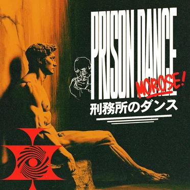 PRISON DANCE